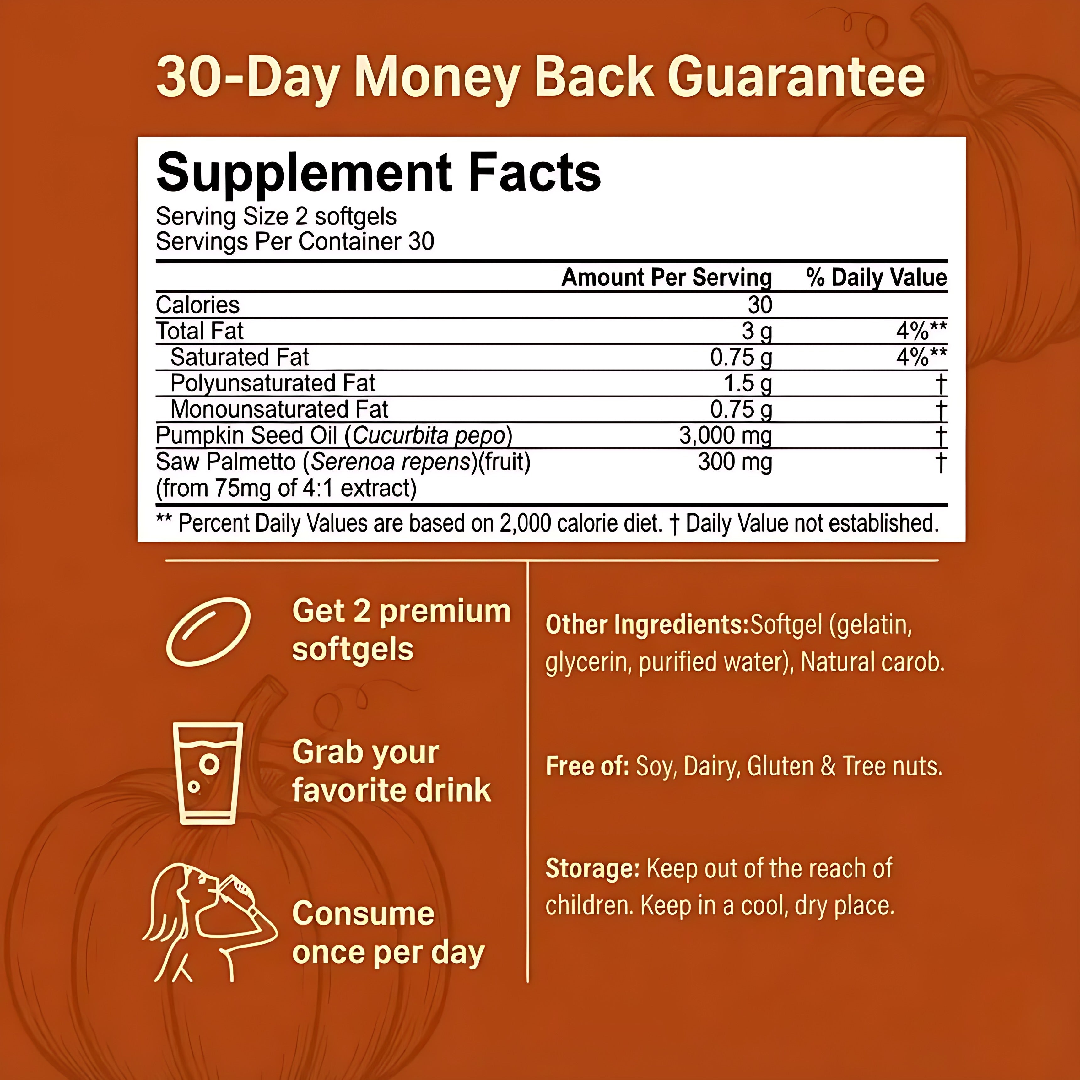 Supplement facts for Everly Pumpkin Seed Oil softgels and how to take them